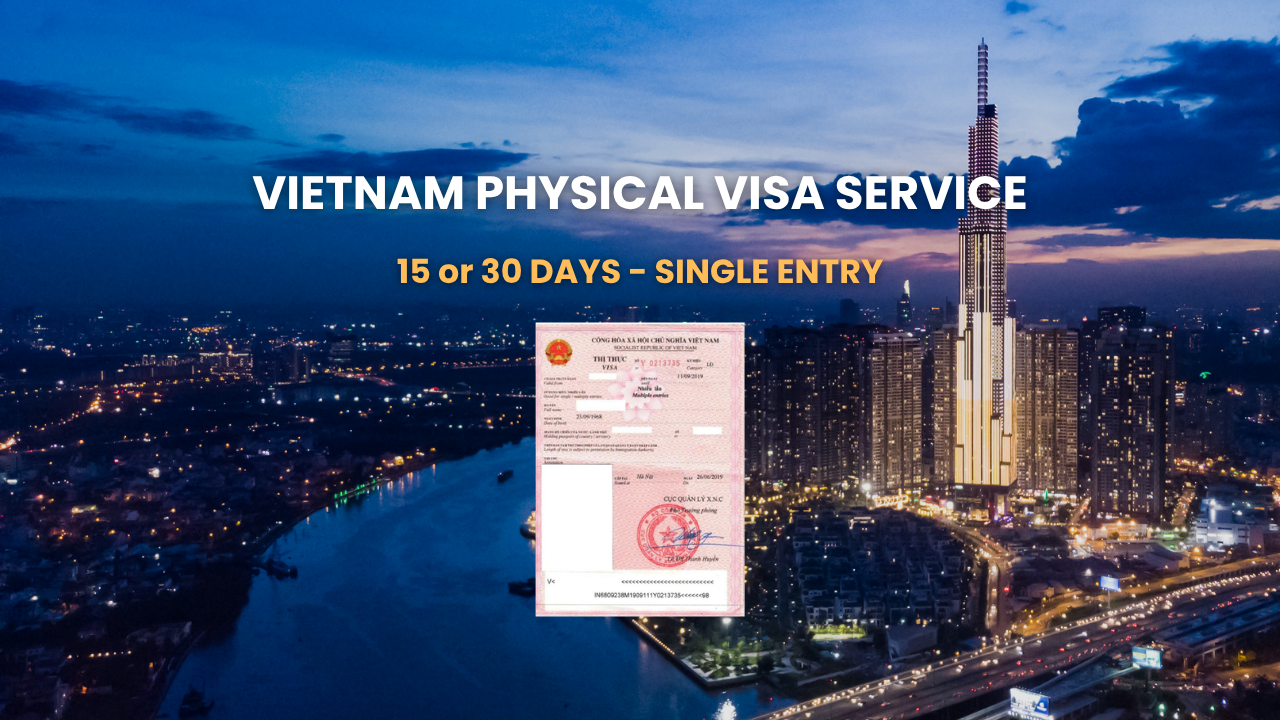 [Tan Son Nhat International Airport] 15 or 30 Days Single Entry - VIETNAM Physical Visa for Chinese Inbound Travelers