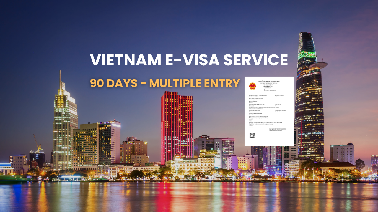 [Tan Son Nhat International Airport] 90 Days Multiple Entry - VIETNAM E-Visa for International Tourist