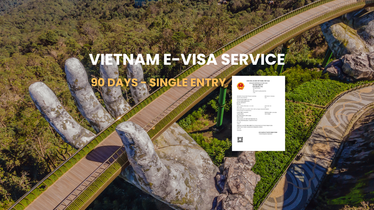 [Da Nang International Airport] 90 Days Single Entry - VIETNAM E-Visa for International Tourist