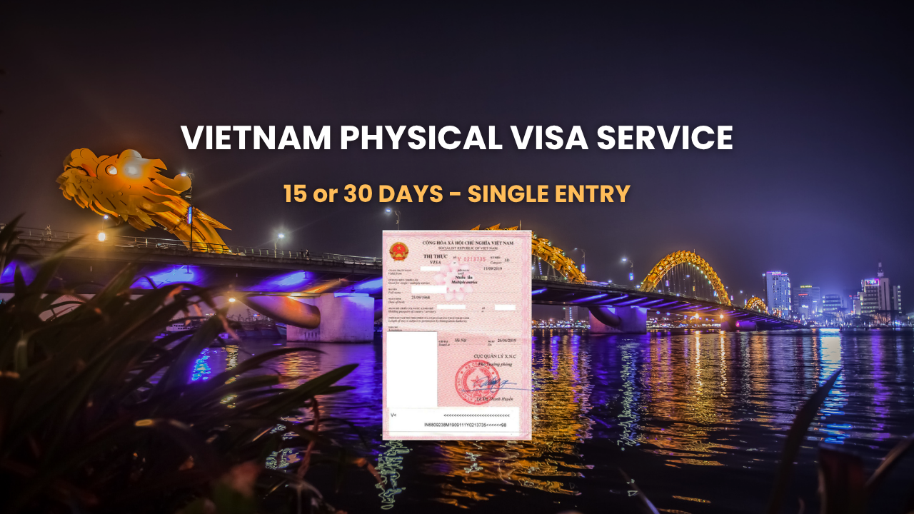 [Da Nang International Airport] 15 or 30 Days Single Entry - VIETNAM Physical Visa for Chinese Inbound Travelers