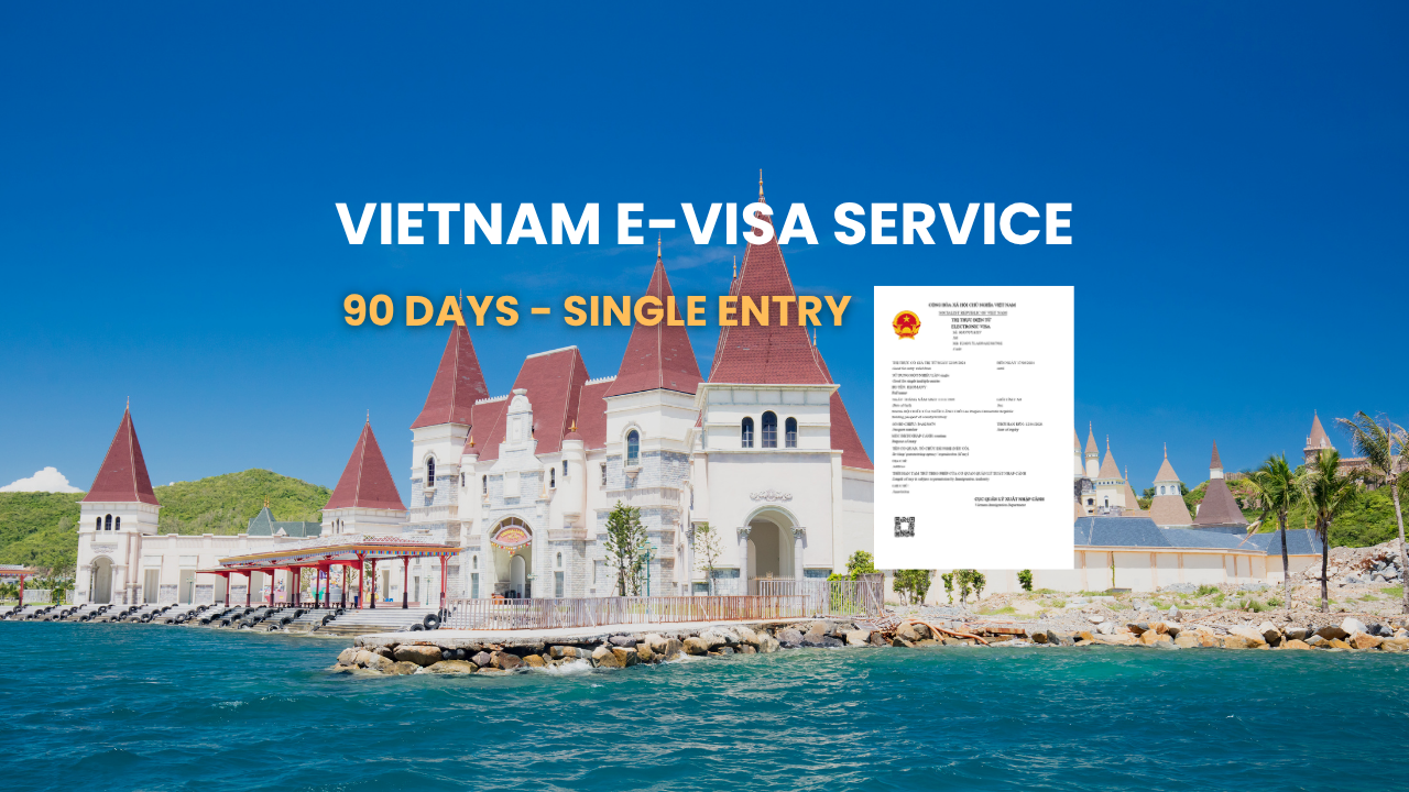 [Cam Ranh International Airport] 90 Days Single Entry - VIETNAM E-Visa for International Tourist